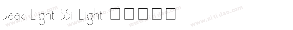 Jaak Light SSi Light字体转换